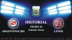 Historial: Argentinos Juniors & Lanús