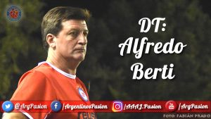 'Argentinos Juniors', 'La Paternal', 'El Bicho', 'Bicho Colorado', 'Semillero del Mundo', 'Alfredo Berti', Berti, DT, 'director técnico'